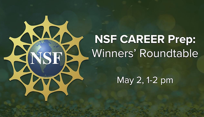 NSF CAREER Prep: Winners' Roundtable